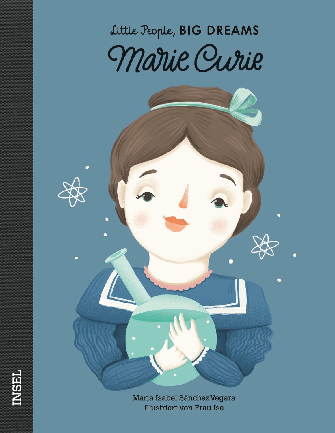 Cover: 9783458177944 | Marie Curie | Little People, Big Dreams. Deutsche Ausgabe | Vegara