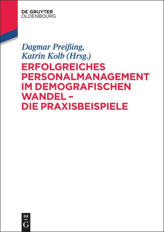 Cover: 9783110299564 | Erfolgreiches Personalmanagement im demografischen Wandel - Die...