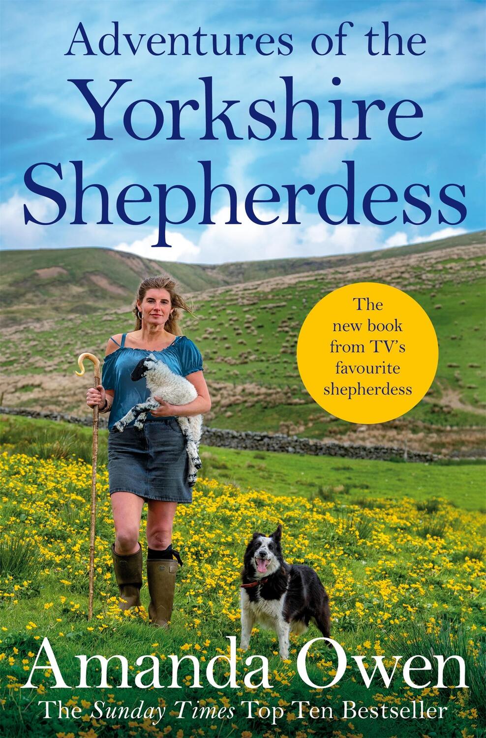 Cover: 9781509852697 | Adventures Of The Yorkshire Shepherdess | Amanda Owen | Taschenbuch