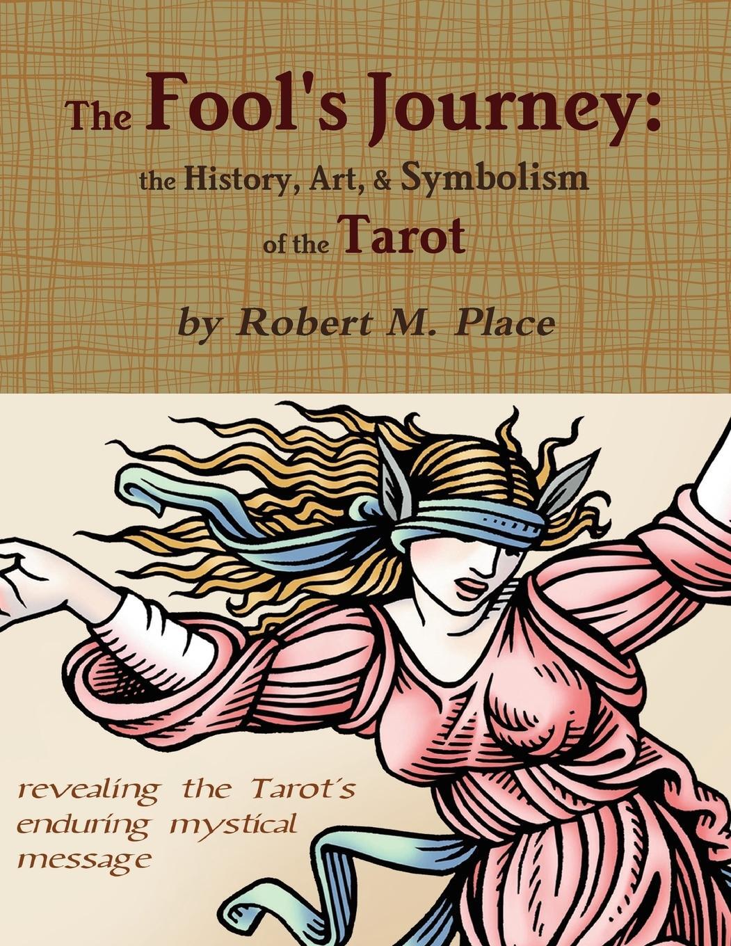 Cover: 9780557533503 | The Fool's Journey | the History, Art, & Symbolism of the Tarot | Buch
