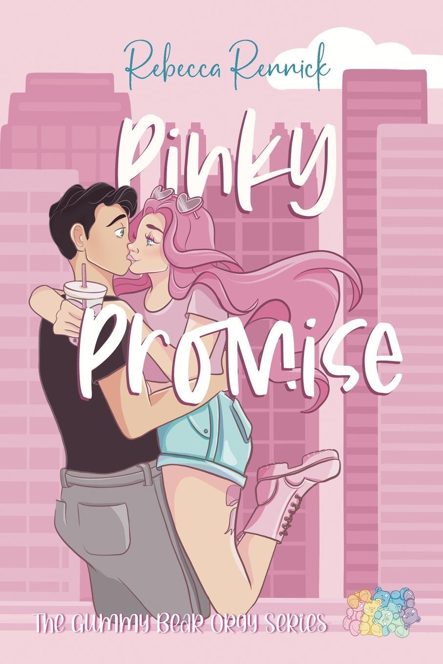 Cover: 9798218084820 | Pinky Promise | Rebecca Rennick | Taschenbuch | Gummy Bear Orgy Series