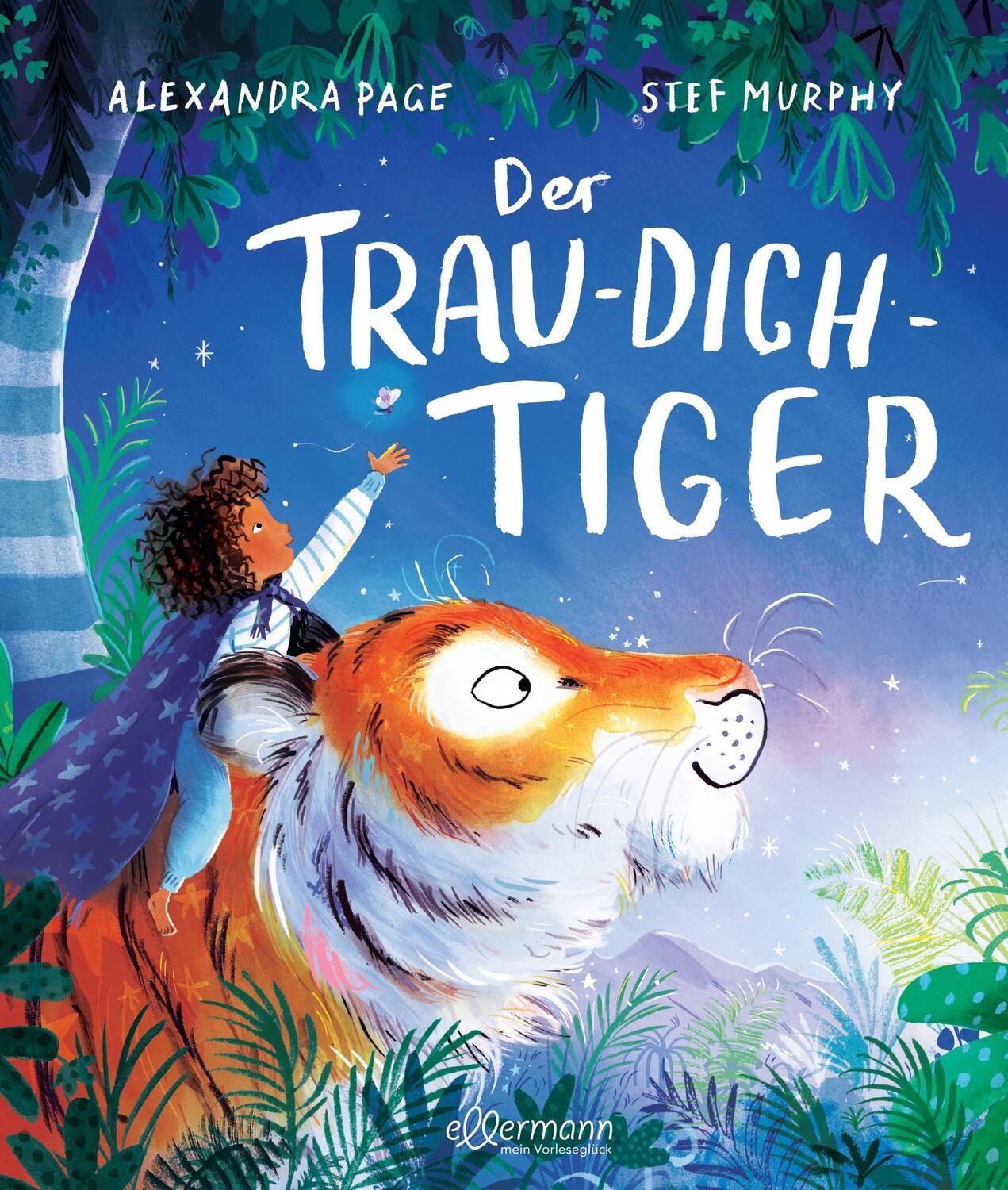 Cover: 9783751400992 | Der Trau-dich-Tiger | Alexandra Page | Buch | 32 S. | Deutsch | 2023