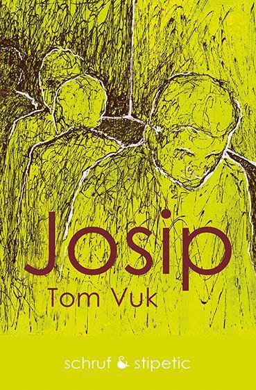 Cover: 9783944359663 | Josip | Vuk Thomas | Buch | Deutsch | 2022 | Schruf & Stipetic