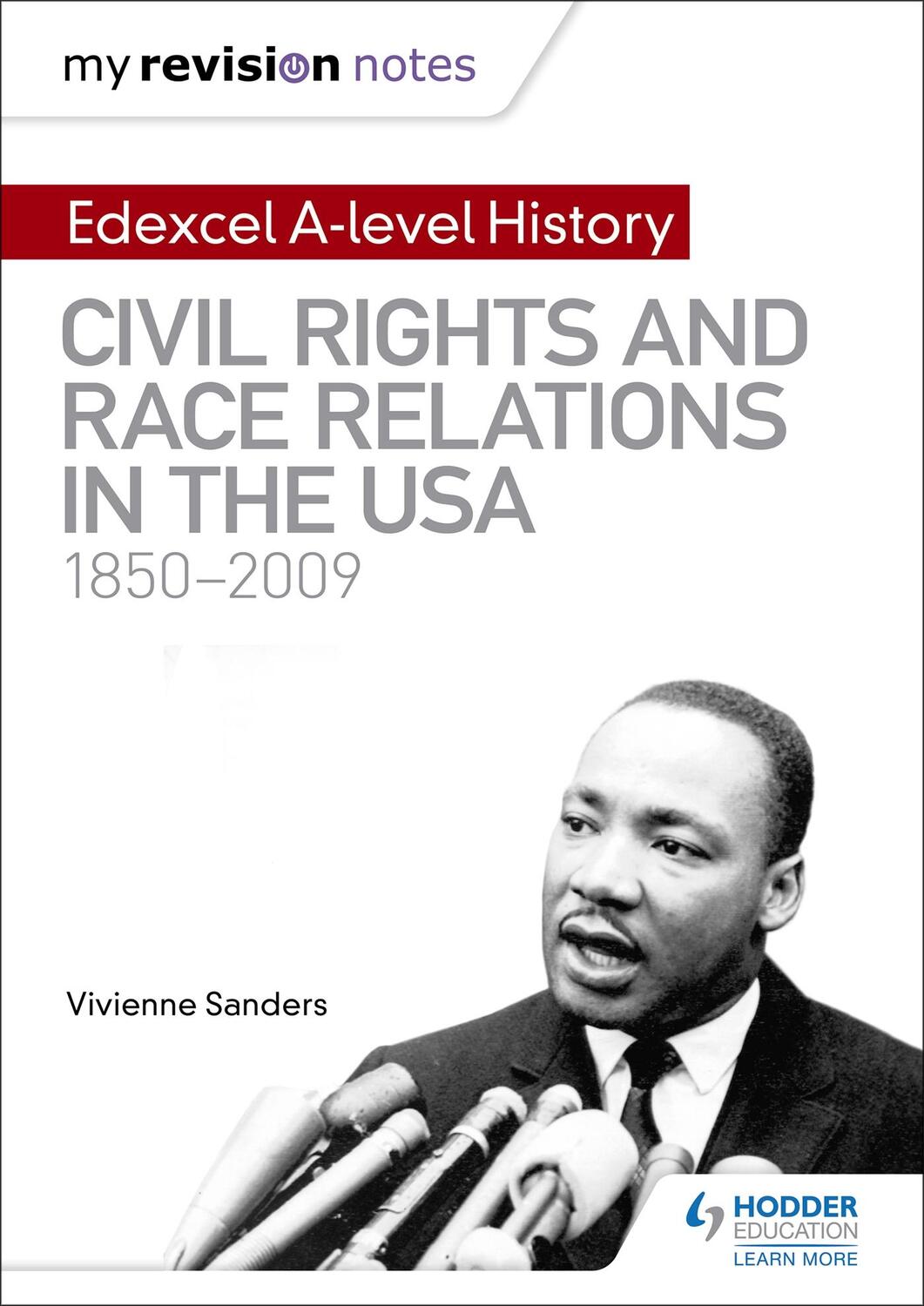 Cover: 9781510418080 | My Revision Notes: Edexcel A-level History: Civil Rights and Race...