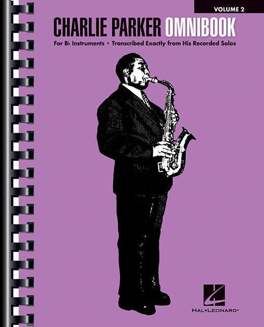 Cover: 888680732011 | Charlie Parker Omnibook - Volume 2 | For B-Flat Instruments | Buch