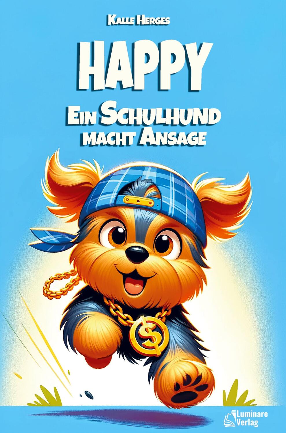 Cover: 9783942526388 | Happy - Ein Schulhund macht Ansage | Kalle Herges | Taschenbuch | 2024