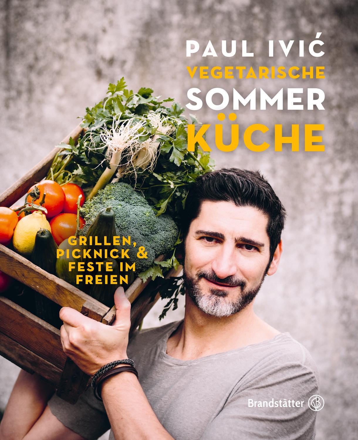 Cover: 9783850338530 | Vegetarische Sommerküche | Grillen, Picknick & Feste im Freien | Ivic