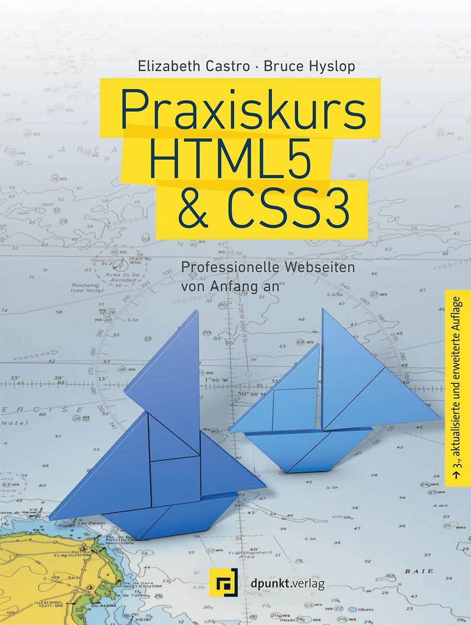 Cover: 9783864901614 | Praxiskurs HTML5 &amp; CSS3 | Professionelle Webseiten von Anfang an | XIV