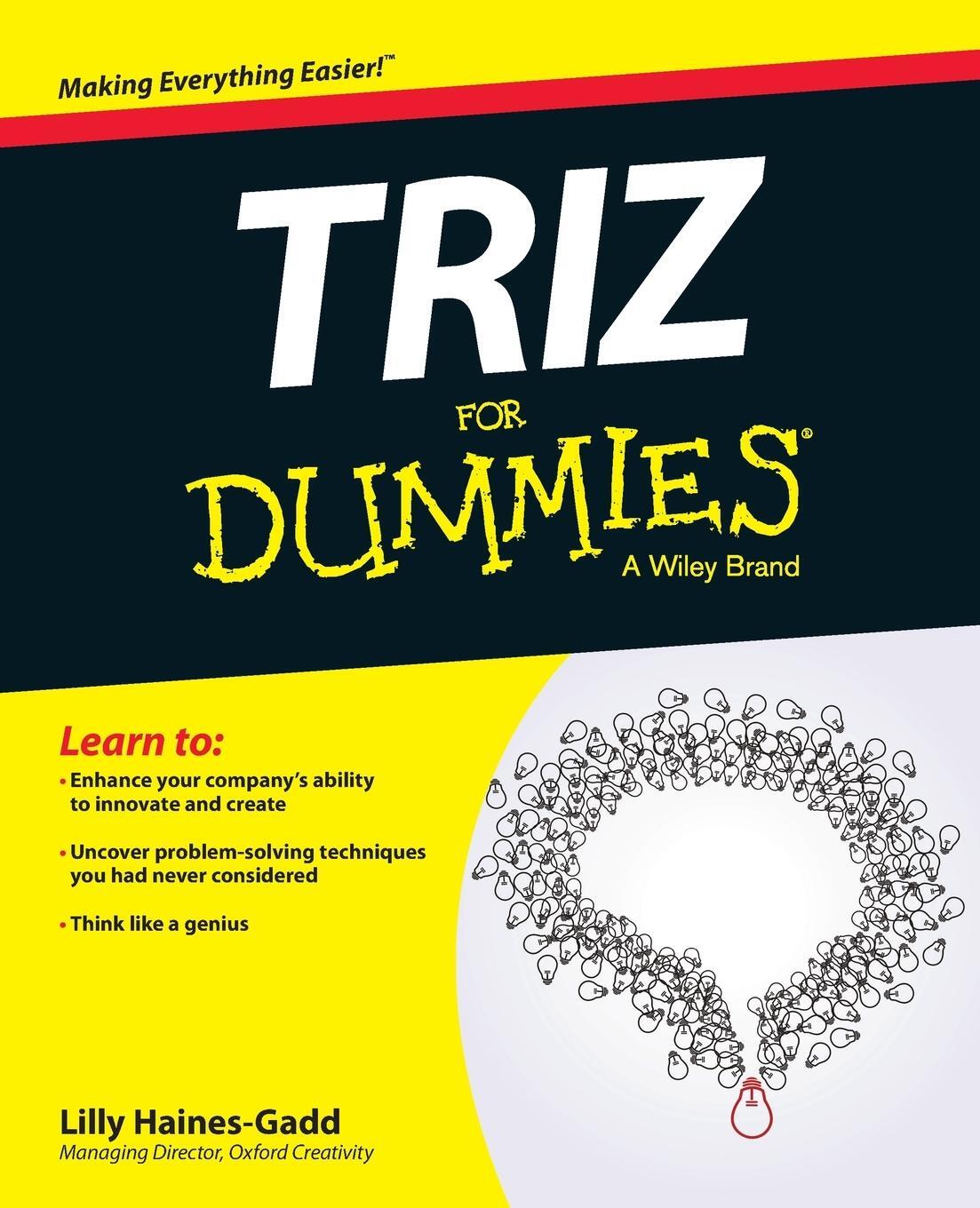 Cover: 9781119107477 | TRIZ For Dummies | Lilly Haines-Gadd | Taschenbuch | 352 S. | Englisch