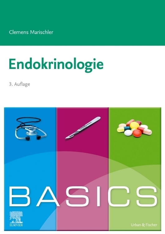 Cover: 9783437422683 | BASICS Endokrinologie | Clemens Marischler | Taschenbuch | XV | 2020