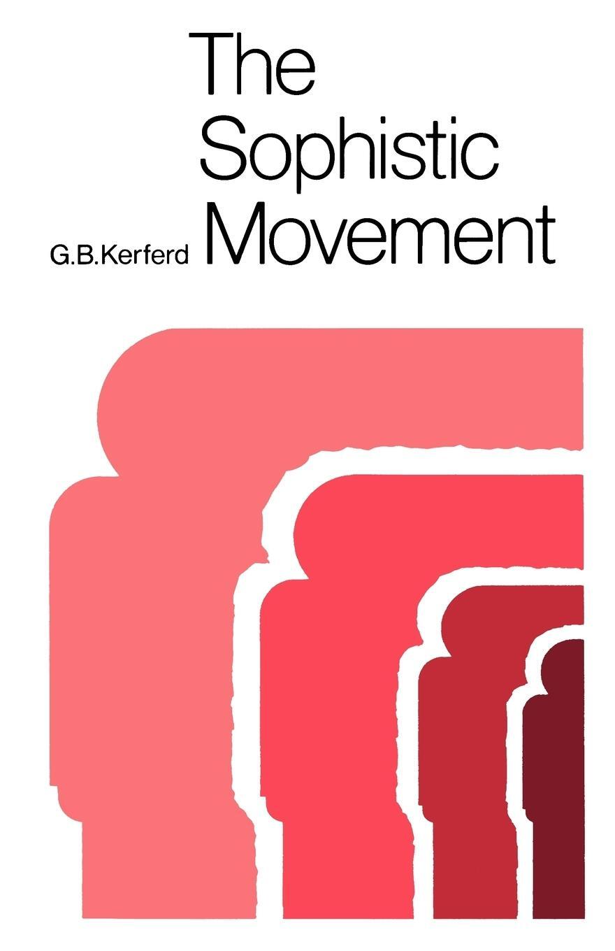 Cover: 9780521283571 | The Sophistic Movement | George Briscoe Kerferd | Taschenbuch | 1981