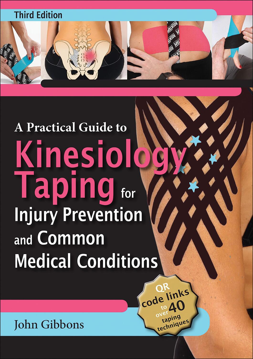 Cover: 9781718227019 | A Practical Guide to Kinesiology Taping for Injury Prevention and...