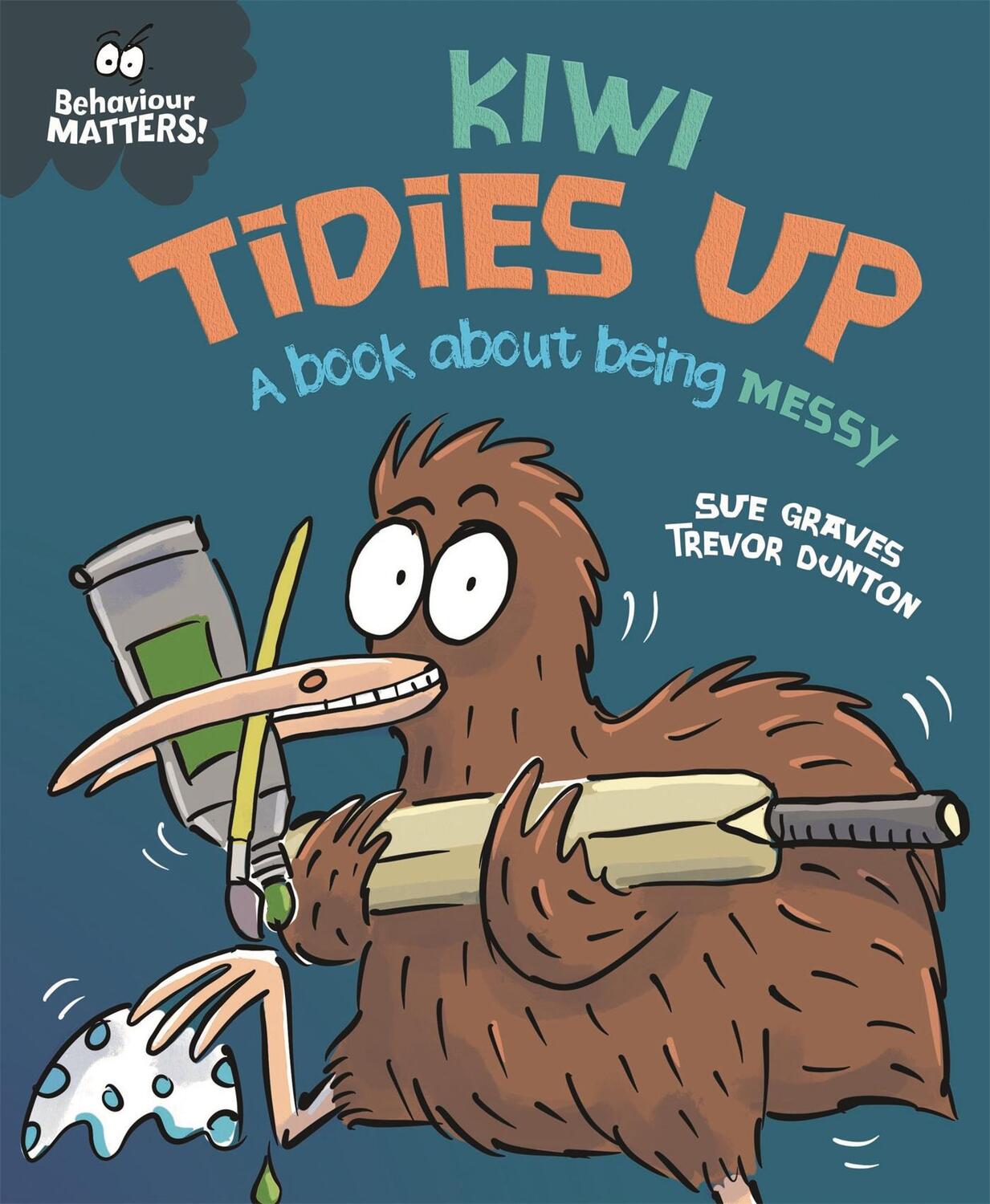 Cover: 9781445179995 | Behaviour Matters: Kiwi Tidies Up - A book about being messy | Graves
