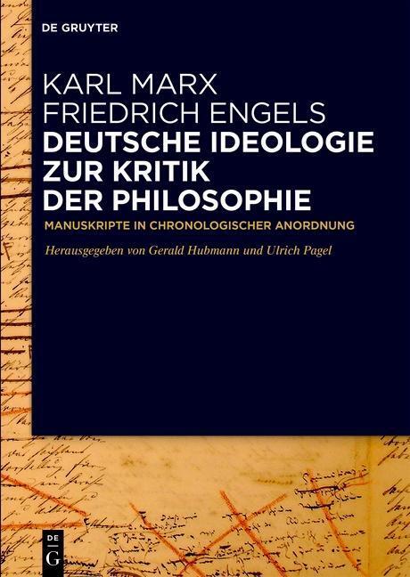 Cover: 9783110604344 | Deutsche Ideologie. Zur Kritik der Philosophie | Karl Marx (u. a.)