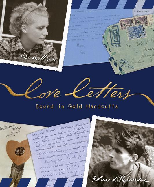 Cover: 9781914298059 | Love Letters | Bound in Gold Handcuffs | Lee Miller (u. a.) | Buch