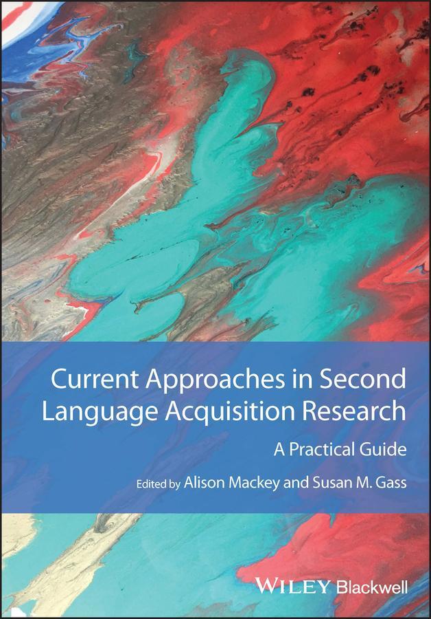 Cover: 9781119814474 | Current Approaches in Second Language Acquisition Research | Buch