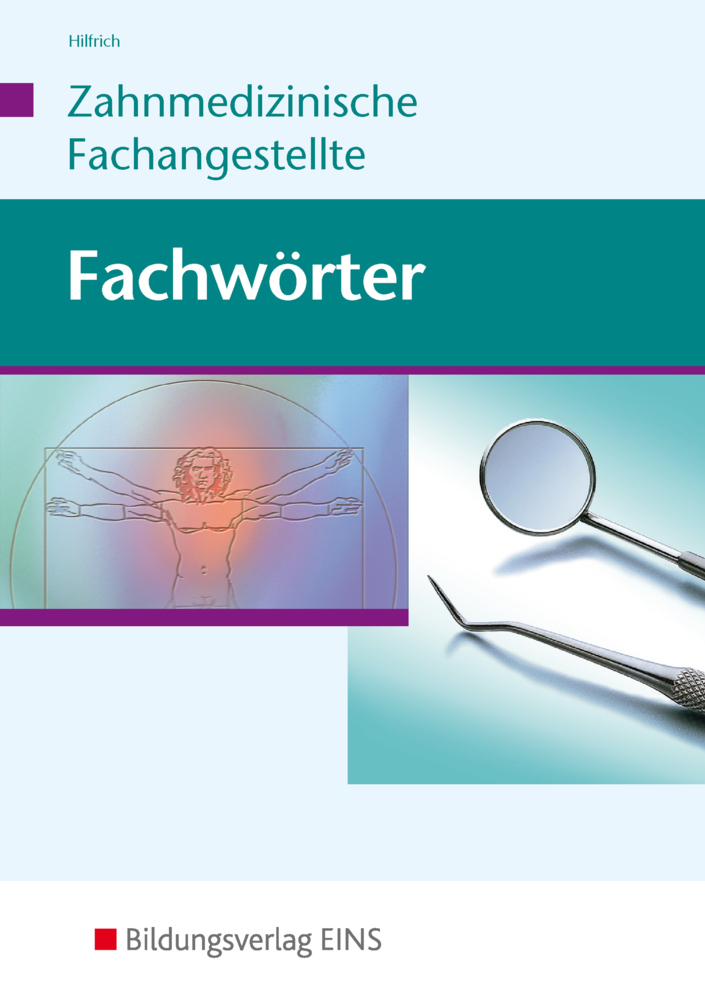 Cover: 9783441920045 | Fachwörter Zahnmedizin | Georg Hilfrich | Taschenbuch | 124 S. | 1998