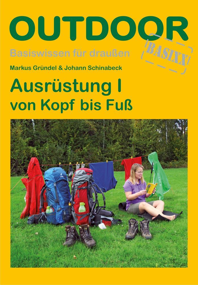 Cover: 9783866864177 | Ausrüstung I von Kopf bis Fuß | Markus Gründel (u. a.) | Taschenbuch