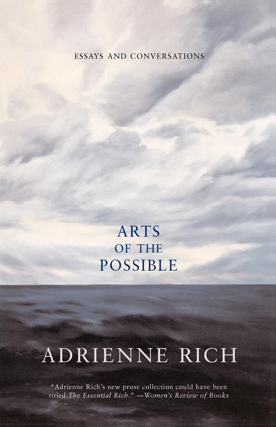Cover: 9780393323122 | Arts of the Possible | Essays and Conversations | Adrienne Cecile Rich