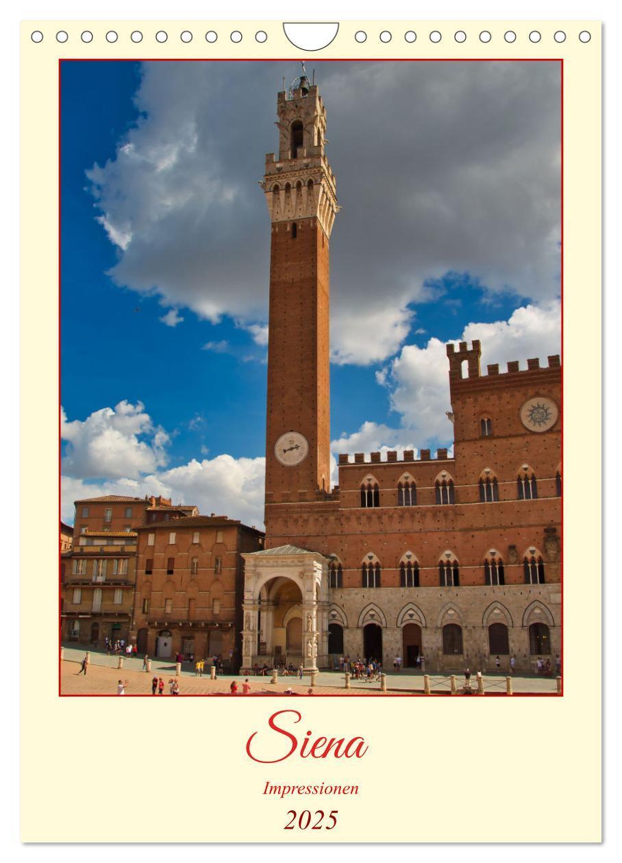 Cover: 9783435887361 | Siena - Impressionen (Wandkalender 2025 DIN A4 hoch), CALVENDO...