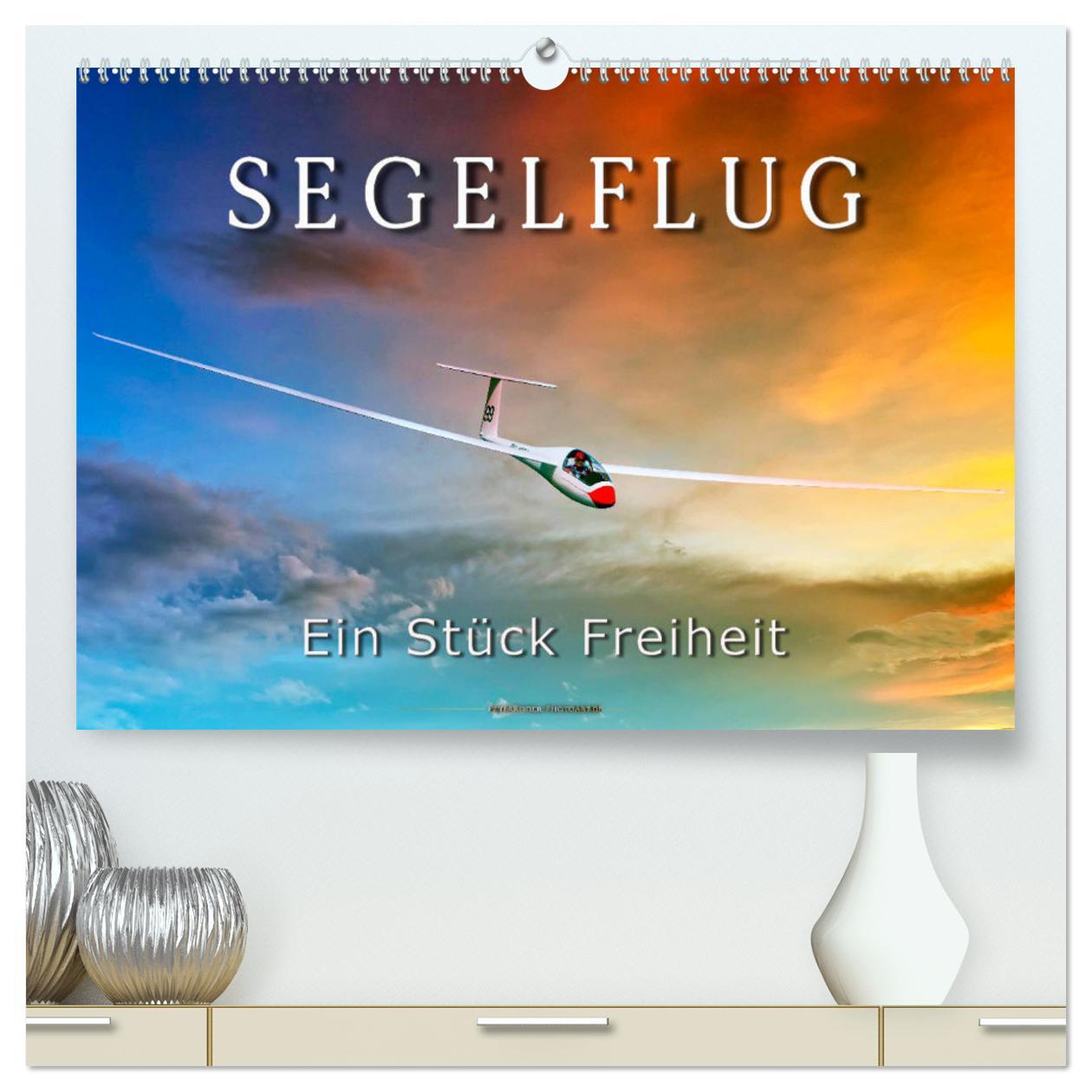 Cover: 9783435147502 | Segelflug, ein Stück Freiheit (hochwertiger Premium Wandkalender...