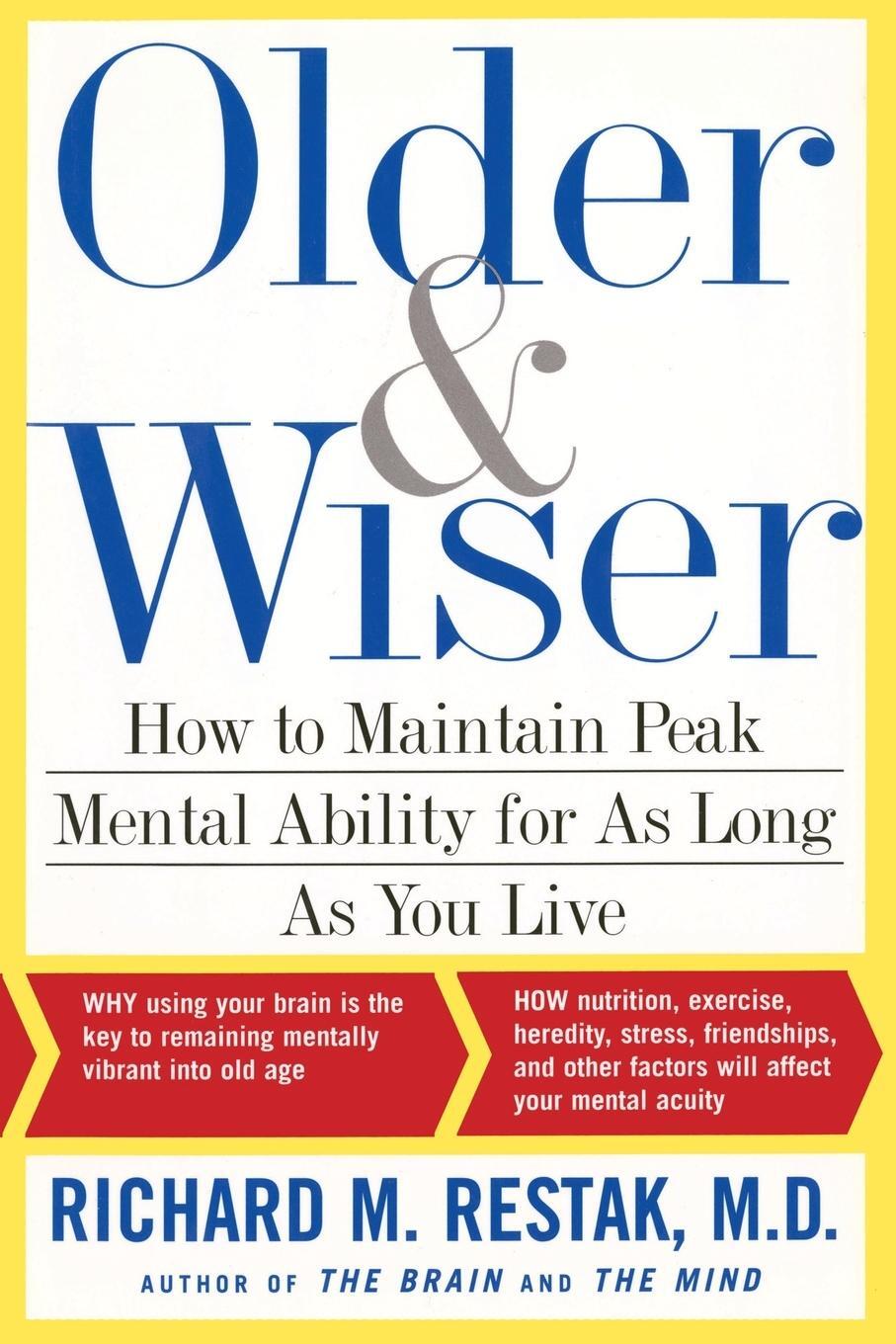 Cover: 9781476792880 | Older and Wiser | Richard M. Restak | Taschenbuch | Paperback | 2014