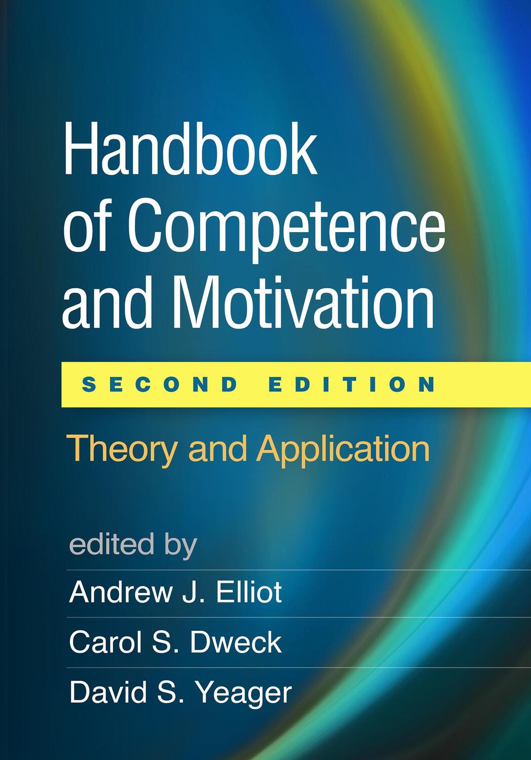 Cover: 9781462536030 | Handbook of Competence and Motivation | Theory and Application | Buch