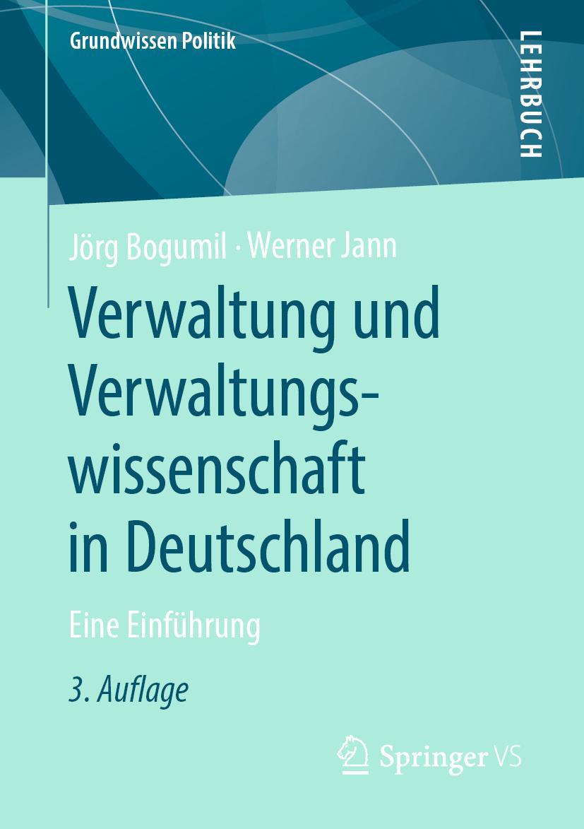 Cover: 9783658284077 | Verwaltung und Verwaltungswissenschaft in Deutschland | Jann (u. a.)