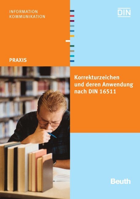 Cover: 9783410161912 | Korrekturzeichen und deren Anwendung nach DIN 16511 | DIN e.V. | Beuth