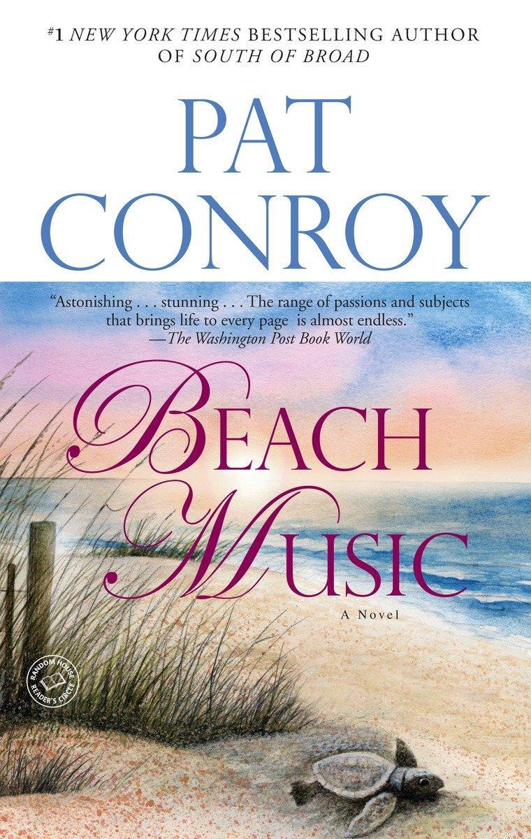 Cover: 9780553381535 | Beach Music | Pat Conroy | Taschenbuch | Englisch | 2002