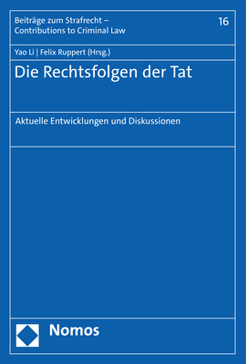 Cover: 9783848784097 | Die Rechtsfolgen der Tat | Aktuelle Entwicklungen und Diskussionen