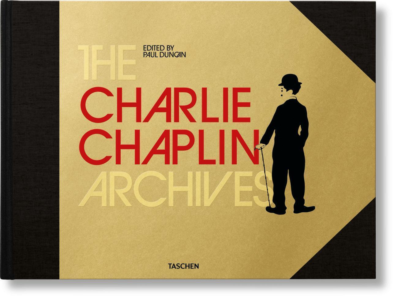 Cover: 9783836580724 | The Charlie Chaplin Archives | Paul Duncan | Buch | 560 S. | Englisch
