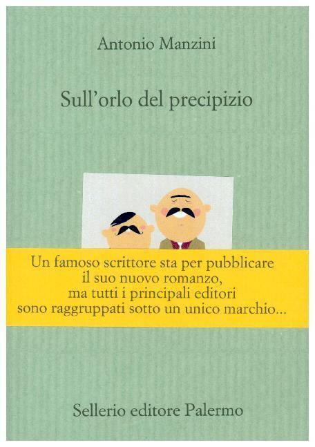 Cover: 9788838934827 | Sull'orlo del precipizio | Antonio Manzini | Taschenbuch | Italienisch