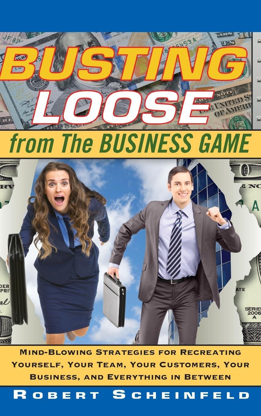 Cover: 9780470453087 | Busting Loose Business Game | Scheinfeld | Buch | 288 S. | Englisch