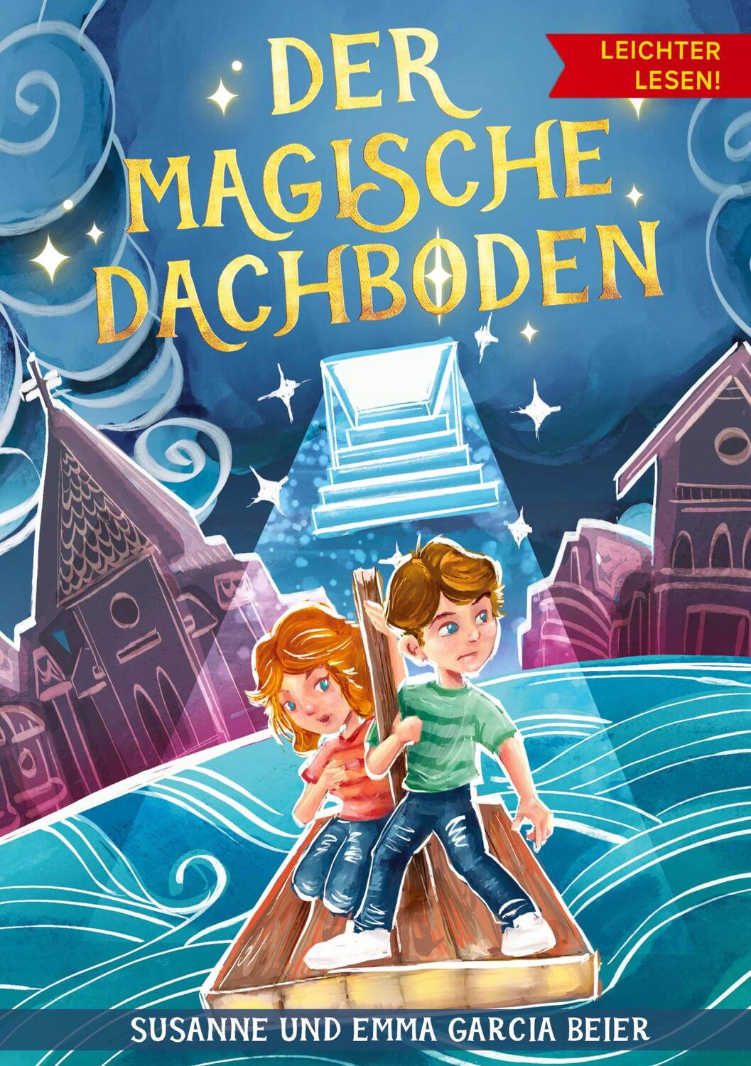 Cover: 9783347377431 | Der magische Dachboden - Leichter lesen | Susanne Garcia Beier (u. a.)