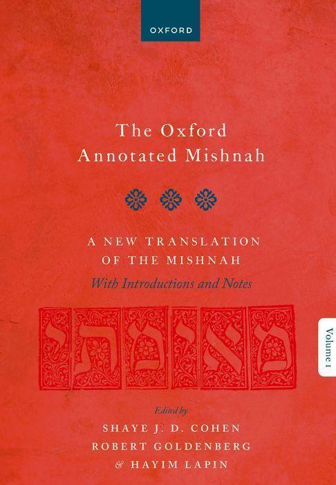 Cover: 9780198894186 | The Oxford Annotated Mishnah | Shaye J D Cohen (u. a.) | Taschenbuch