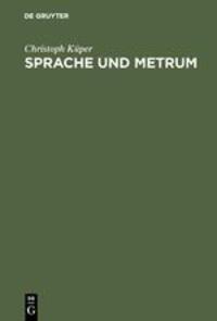 Cover: 9783484105744 | Sprache und Metrum | Semiotik und Linguistik des Verses | Küper | Buch