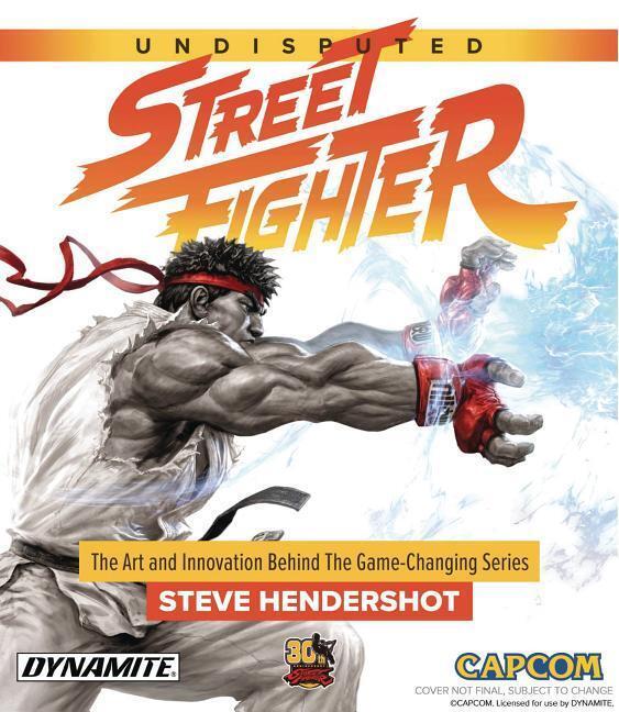Cover: 9781524104665 | Undisputed Street Fighter: A 30th Anniversary Retrospective | Buch