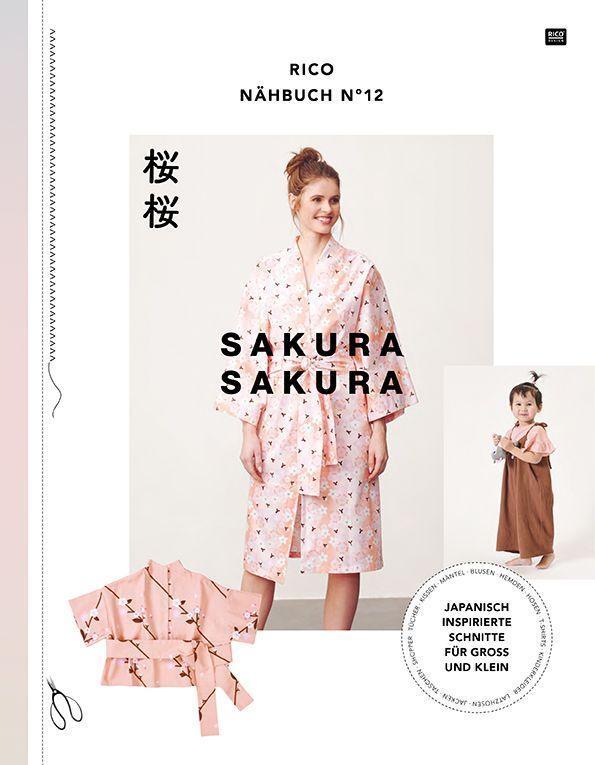 Cover: 9783960164142 | RICO NÄHBUCH No 12 Sakura Sakura | Rico Design GmbH & Co. KG | Buch