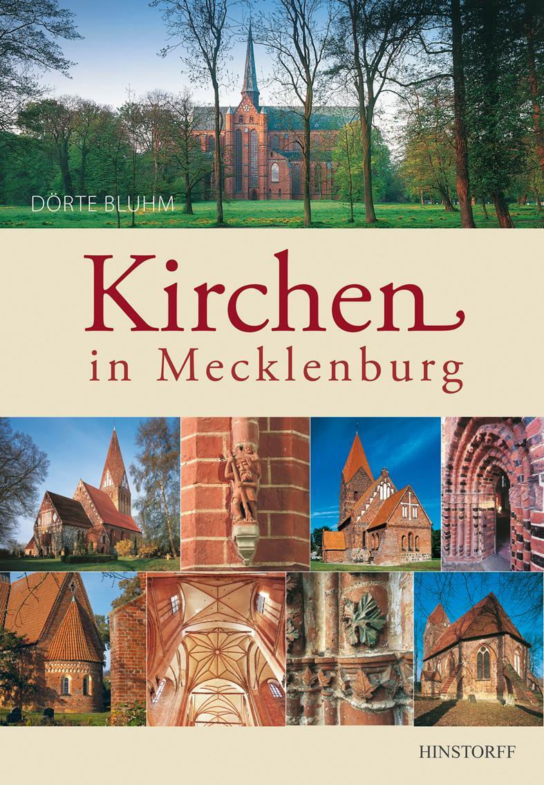 Cover: 9783356015980 | Kirchen in Mecklenburg | Dörte Bluhm | Buch | Deutsch | 2013