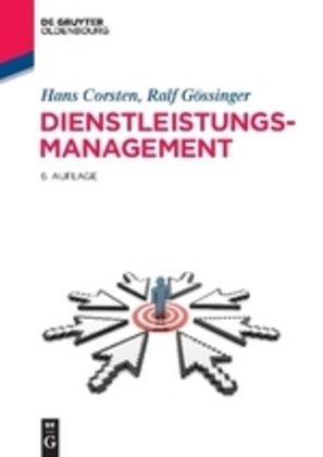 Cover: 9783486720686 | Dienstleistungsmanagement | Hans Corsten (u. a.) | Taschenbuch | 2015
