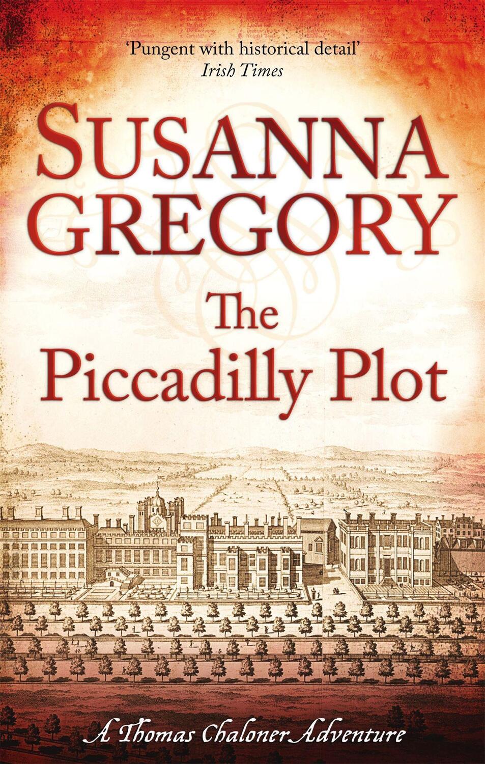 Cover: 9780751544282 | The Piccadilly Plot | 7 | Susanna Gregory | Taschenbuch | Englisch