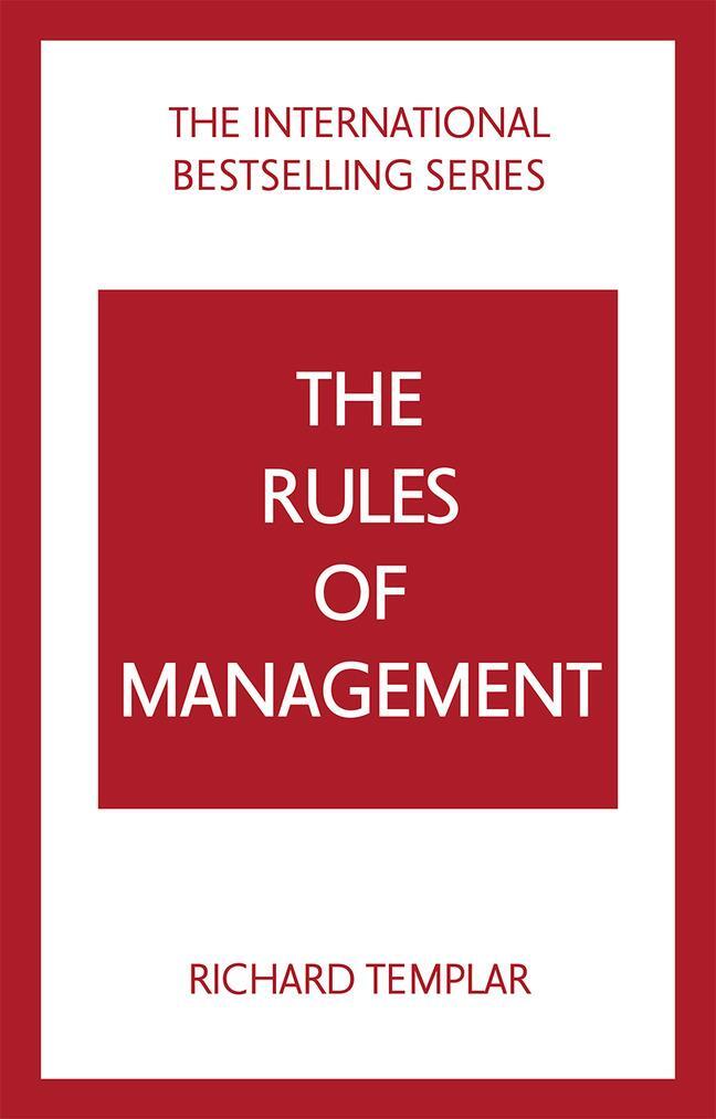 Cover: 9781292435763 | The Rules of Management: A definitive code for managerial success