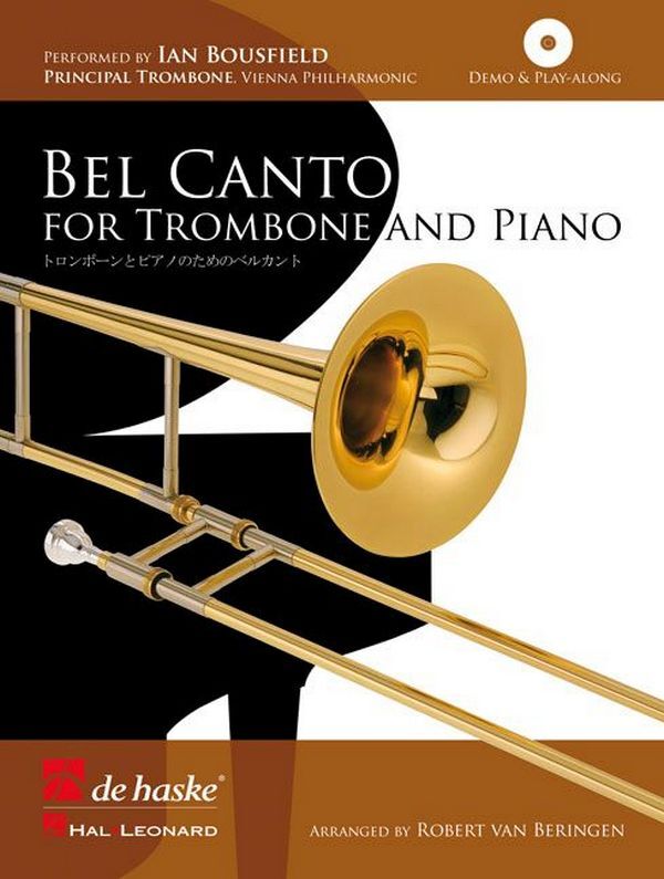 Cover: 9789043130219 | Bel Canto for Trombone | for Trombone and Piano | Tosti (u. a.) | 2008