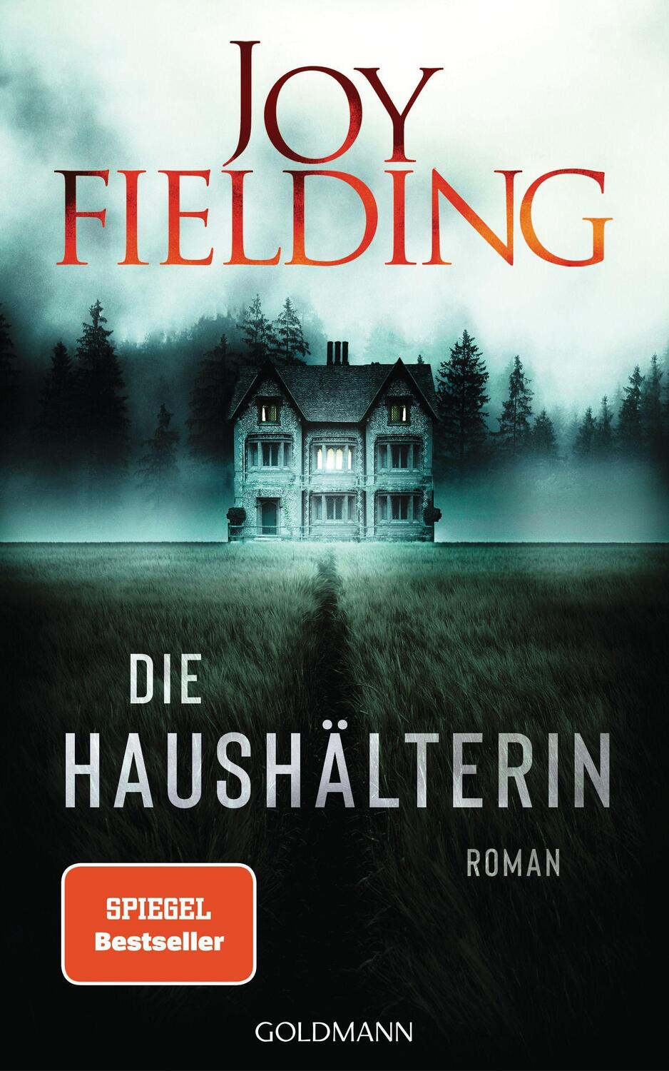 Cover: 9783442315765 | Die Haushälterin | Roman | Joy Fielding | Buch | Deutsch | 2022