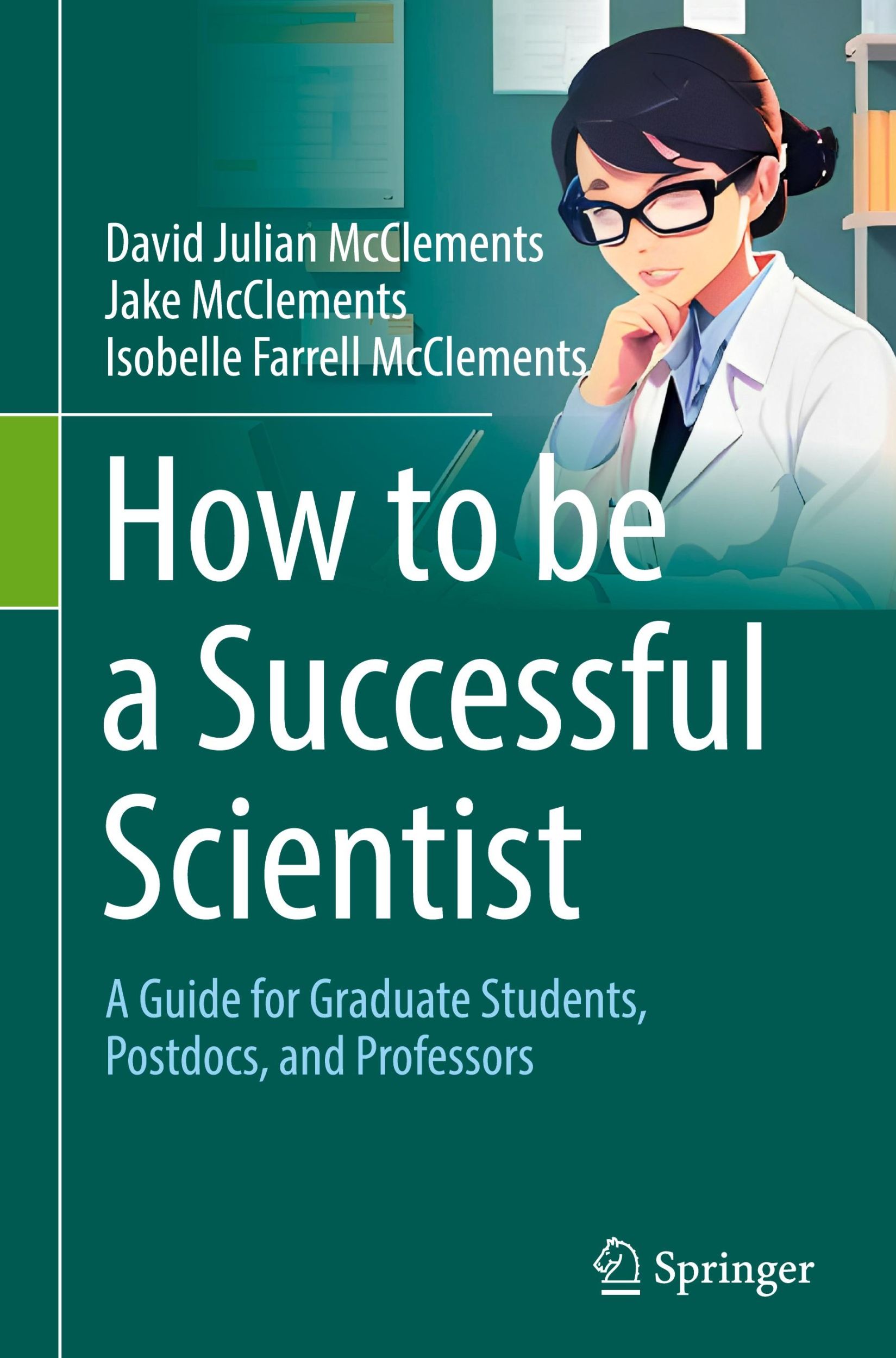 Cover: 9783031514012 | How to be a Successful Scientist | David Julian Mcclements (u. a.)