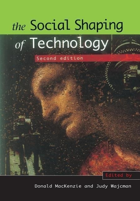 Cover: 9780335199136 | The Social Shaping of Technology | Donald MacKenzie (u. a.) | Buch