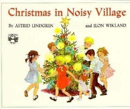 Cover: 9780140503449 | Christmas in Noisy Village | Astrid Lindgren | Taschenbuch | Englisch