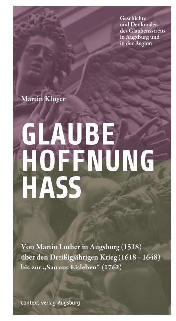 Cover: 9783939645627 | Glaube. Hoffnung. Hass. | Martin Kluger | Taschenbuch | Deutsch | 2016