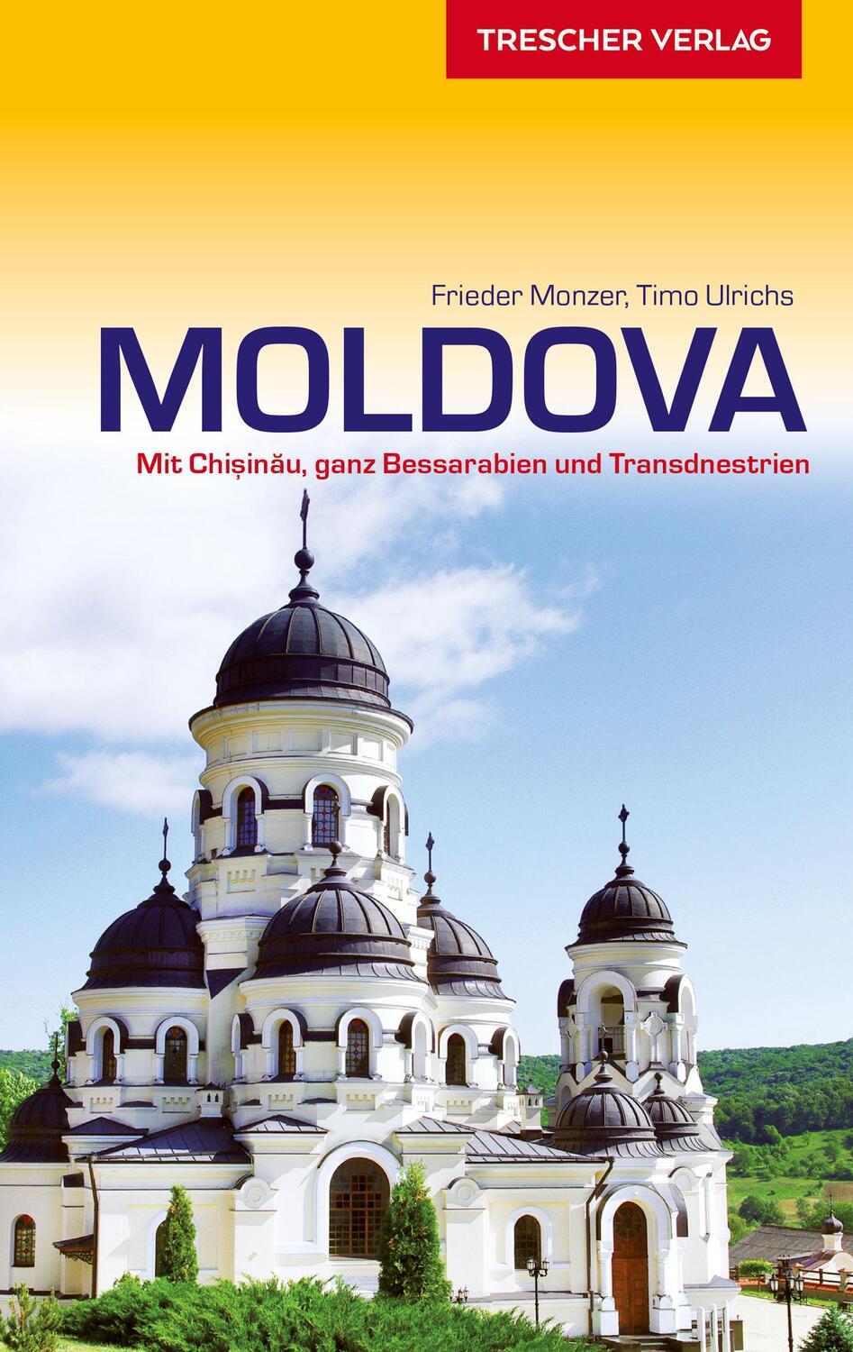 Cover: 9783897944558 | Reiseführer Moldova | Frieder Monzer (u. a.) | Taschenbuch | ENGLBR